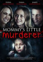 Watch Mommy's Little Girl M4uhd