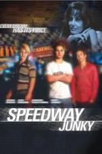 Watch Speedway Junky M4uhd