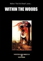 Watch Within the Woods (Short 1978) M4uhd