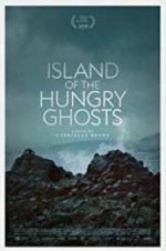 Watch Island of the Hungry Ghosts M4uhd