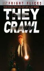Watch They Crawl M4uhd