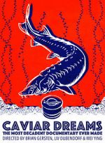 Watch Caviar Dreams M4uhd