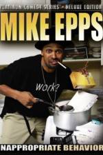 Watch Mike Epps: Inappropriate Behavior M4uhd