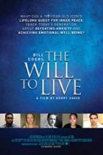 Watch Bill Coors: The Will to Live M4uhd