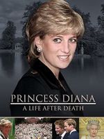 Watch Princess Diana: A Life After Death M4uhd
