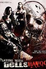 Watch Playing with Dolls: Havoc M4uhd