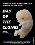 Watch Day of the Clones M4uhd