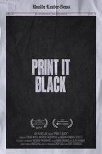 Watch Print It Black M4uhd