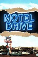 Watch Motel Drive M4uhd