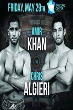 Watch Premier Boxing Champions Amir Khan Vs Chris Algieri M4uhd
