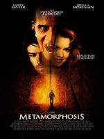 Watch Metamorphosis M4uhd