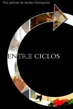 Watch Entre Ciclos M4uhd