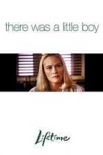 Watch There Was a Little Boy M4uhd