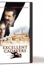 Watch Excellent Cadavers M4uhd