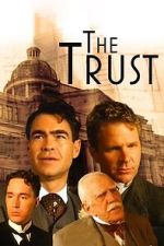 Watch The Trust M4uhd