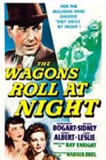 Watch The Wagons Roll at Night M4uhd