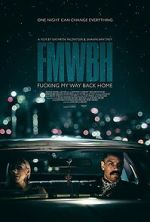 Watch Fucking My Way Back Home M4uhd
