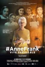 Watch #Anne Frank Parallel Stories M4uhd