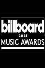 Watch 2014 Billboard Music Awards M4uhd