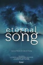 Watch The Eternal Song M4uhd