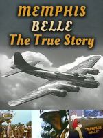 Watch Memphis Belle: The True Story M4uhd