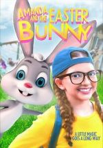 Watch Amanda and the Easter Bunny M4uhd