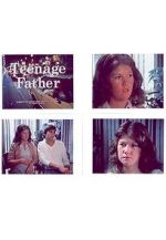Watch Teenage Father M4uhd