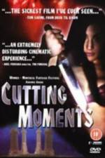 Watch Cutting Moments M4uhd