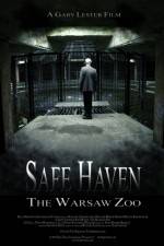 Watch Safe Haven: The Warsaw Zoo M4uhd