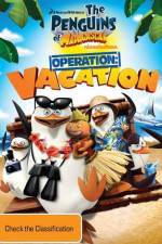 Watch Penguins of Madagascar Operation Vacation M4uhd