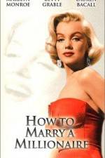 Watch How to Marry a Millionaire M4uhd