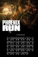 Watch Phoenix Run: Home M4uhd
