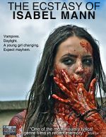 Watch The Ecstasy of Isabel Mann M4uhd