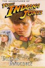 Watch The Adventures of Young Indiana Jones: Tales of Innocence M4uhd