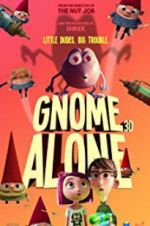 Watch Gnome Alone M4uhd