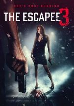Watch The Escapee 3: The Final Escape M4uhd