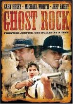 Watch Ghost Rock M4uhd