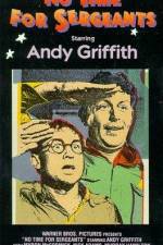 Watch No Time for Sergeants M4uhd