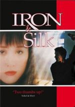 Watch Iron & Silk M4uhd
