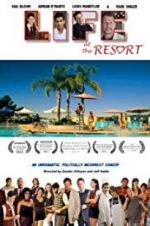 Watch Life at the Resort M4uhd