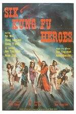 Watch Six Kung Fu Heroes M4uhd