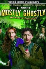 Watch Mostly Ghostly: Have You Met My Ghoulfriend? M4uhd