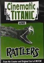 Watch Cinematic Titanic: Rattlers M4uhd