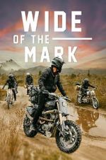 Watch Wide of the Mark M4uhd