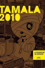 Watch Tamala 2010: A Punk Cat in Space M4uhd