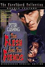 Watch The Flesh and The Fiends M4uhd