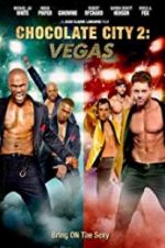 Watch Chocolate City: Vegas M4uhd