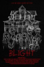 Watch Blight M4uhd
