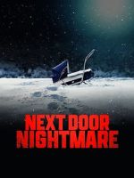 Watch Next-Door Nightmare M4uhd