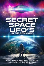 Watch Secret Space UFOs - In the Beginning M4uhd